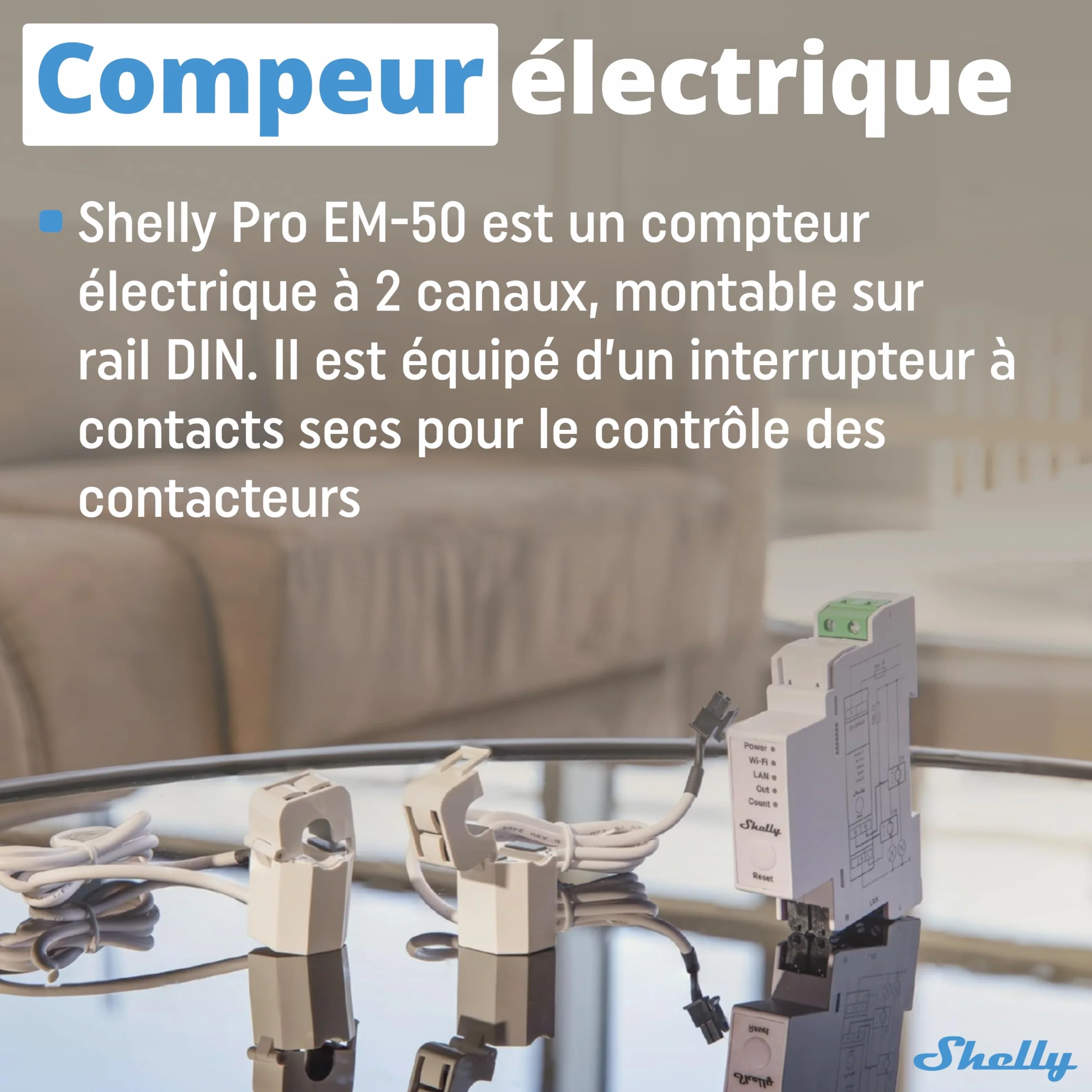 Shelly Pro EM 50A Compteur électrique monophasé 2 canaux LAN Wi-Fi Pinces ampermétriques incluses